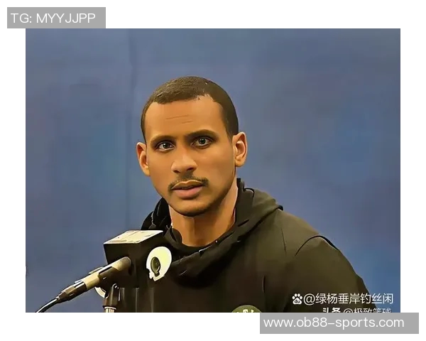 马祖拉称赞冈萨雷斯在场上表现出色小细节处理得当助力球队进攻